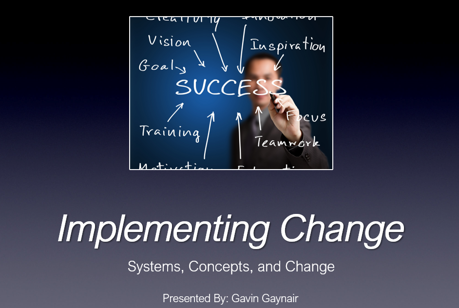 "Implementing Change" training PowerPoint Presentation for staff.